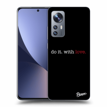 Obal pre Xiaomi 12X - Do it. With love.