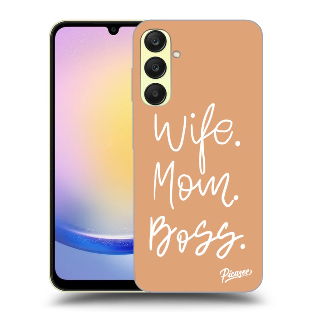 Picasee ULTIMATE CASE pro Samsung Galaxy A25 A256B 5G - Boss Mama