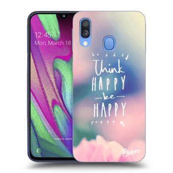 Obal pre Samsung Galaxy A40 A405F - Think happy be happy