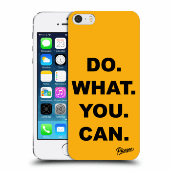 Picasee silikónový prehľadný obal pre Apple iPhone 5/5S/SE - Do What You Can