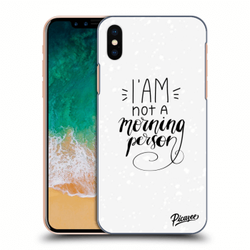 Picasee ULTIMATE CASE pro Apple iPhone X/XS - I am not a morning person