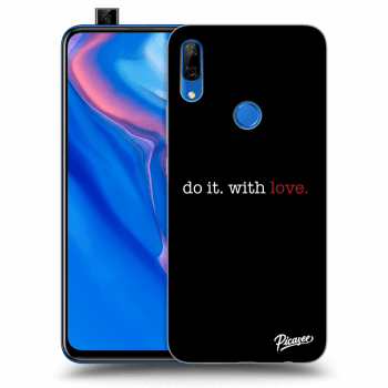 Obal pre Huawei P Smart Z - Do it. With love.