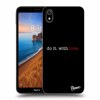 Obal pre Xiaomi Redmi 7A - Do it. With love.