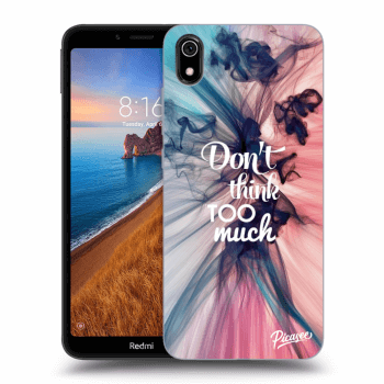 Obal pre Xiaomi Redmi 7A - Don't think TOO much