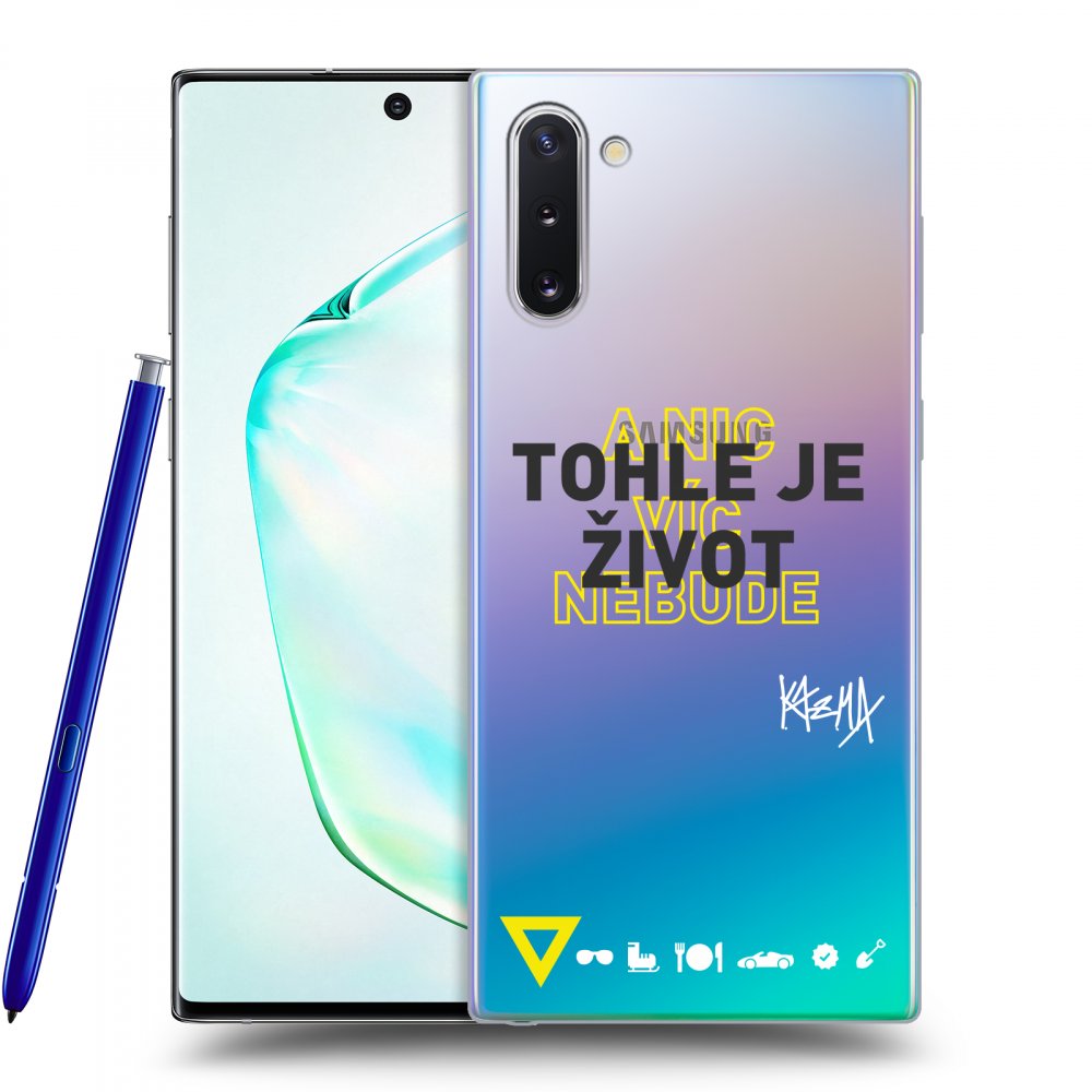 Picasee silikónový prehľadný obal pre Samsung Galaxy Note 10 N970F - Kazma - TOHLE JE ŽIVOT A NIC VÍC NEBUDE