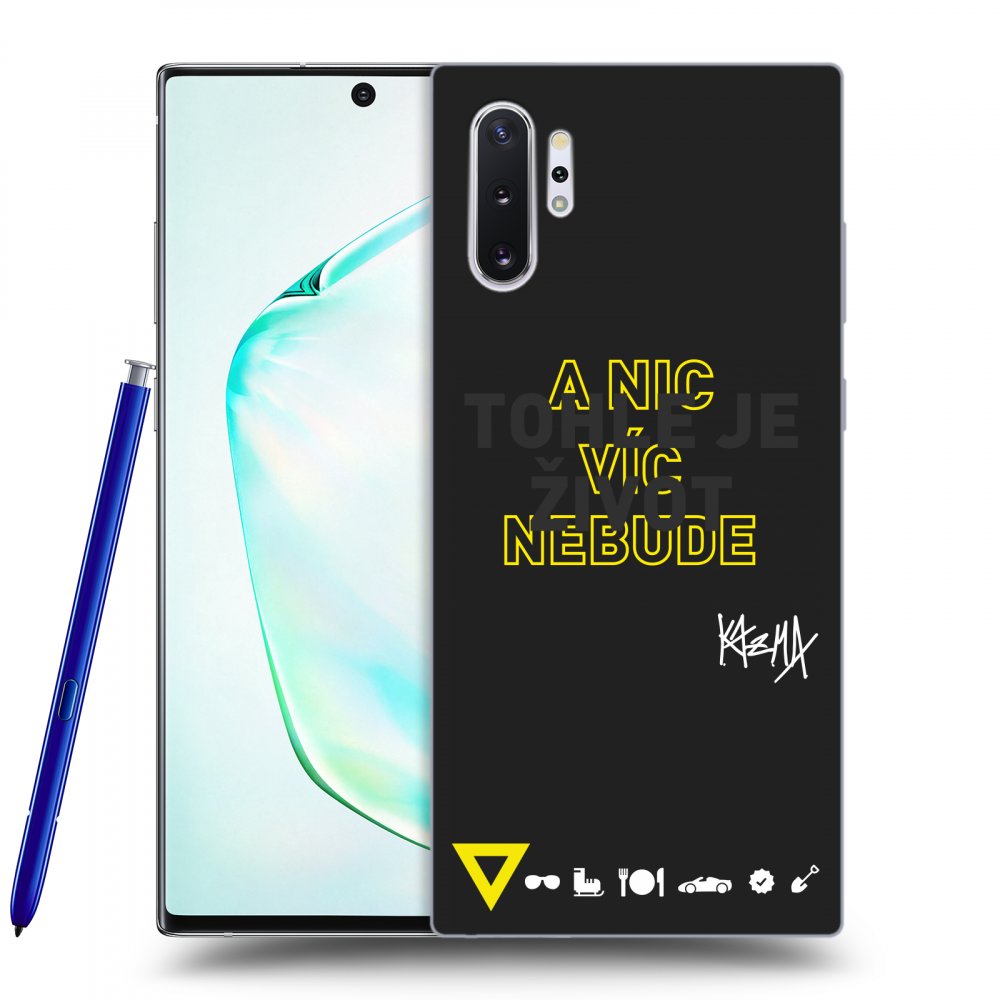 Picasee silikónový čierny obal pre Samsung Galaxy Note 10+ N975F - Kazma - TOHLE JE ŽIVOT A NIC VÍC NEBUDE