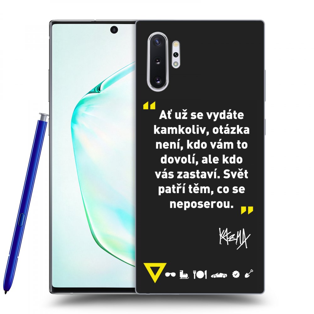 Picasee silikónový čierny obal pre Samsung Galaxy Note 10+ N975F - Kazma - SVĚT PATŘÍ TĚM, CO SE NEPOSEROU