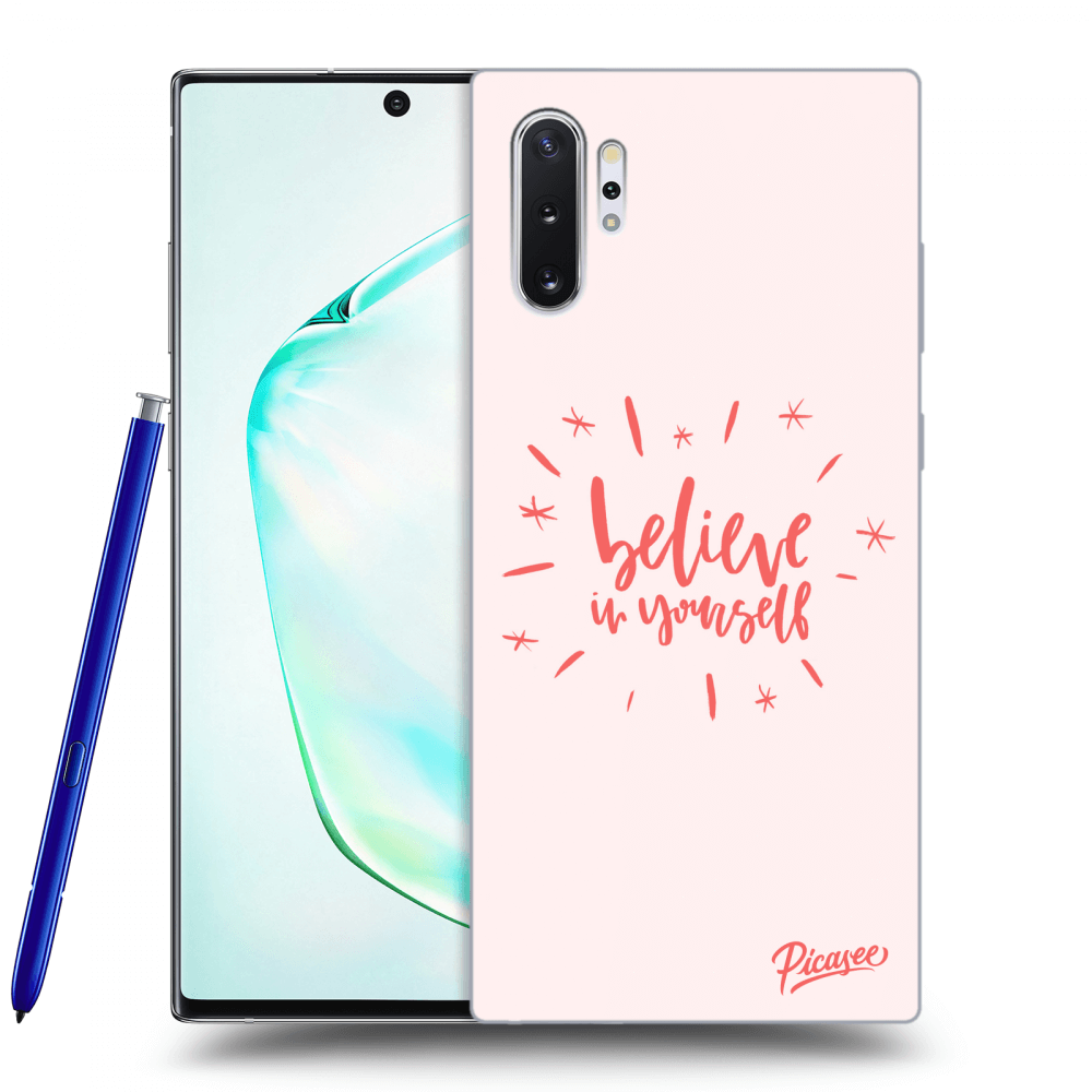 Picasee ULTIMATE CASE pro Samsung Galaxy Note 10+ N975F - Believe in yourself