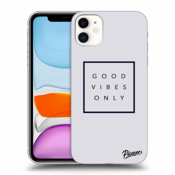Picasee ULTIMATE CASE MagSafe pro Apple iPhone 11 - Good vibes only