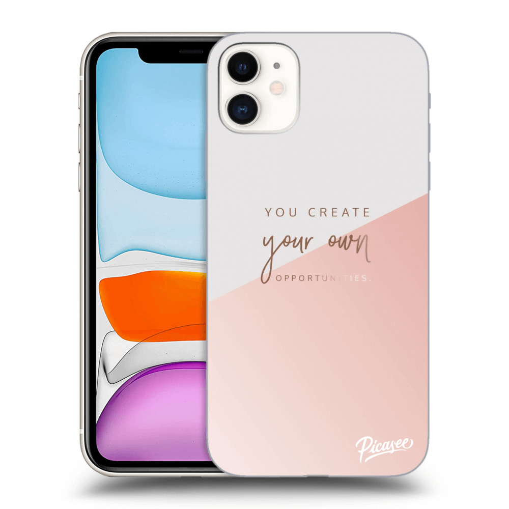 Picasee silikónový prehľadný obal pre Apple iPhone 11 - You create your own opportunities