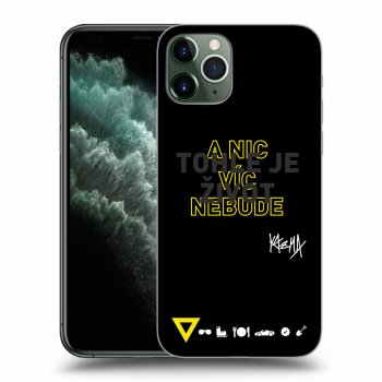 Picasee ULTIMATE CASE pro Apple iPhone 11 Pro - Kazma - TOHLE JE ŽIVOT A NIC VÍC NEBUDE