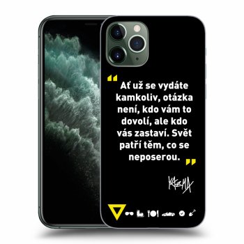 Picasee ULTIMATE CASE pro Apple iPhone 11 Pro - Kazma - SVĚT PATŘÍ TĚM, CO SE NEPOSEROU