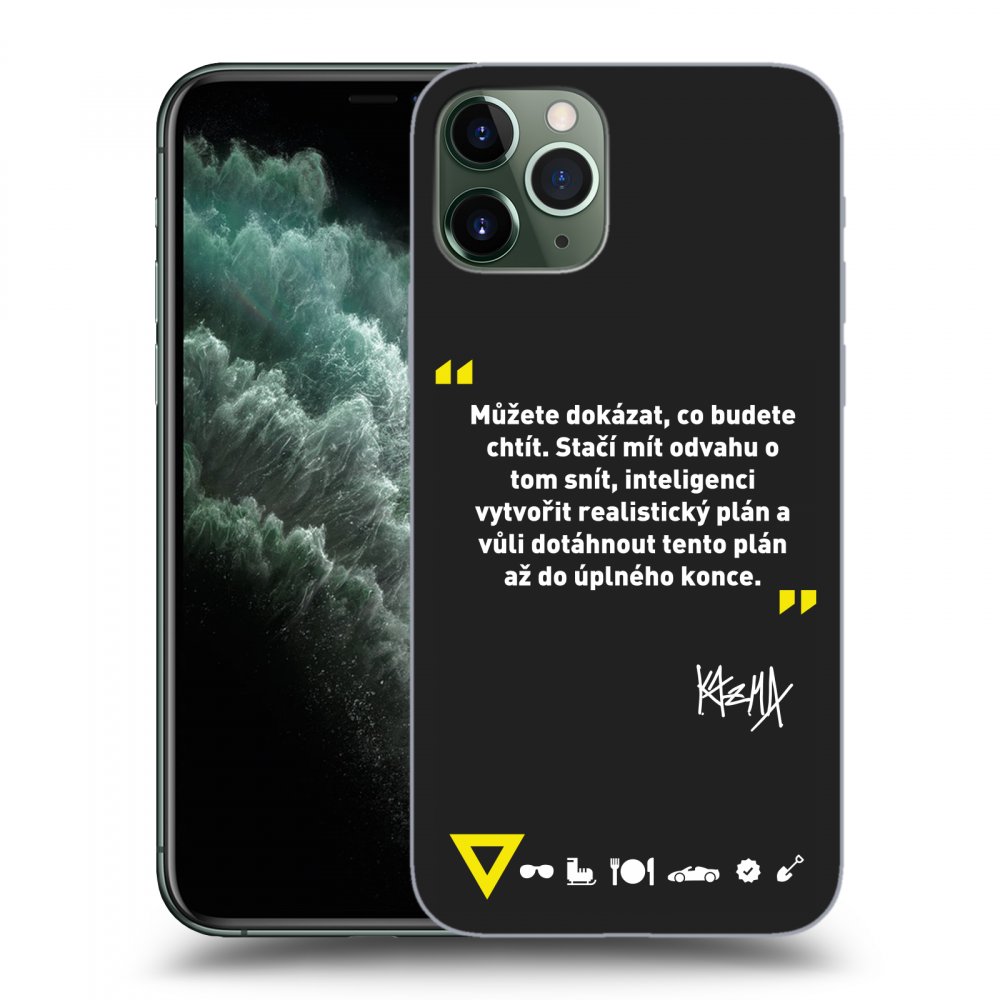 Picasee silikónový čierny obal pre Apple iPhone 11 Pro Max - Kazma - MŮŽETE DOKÁZAT, CO BUDETE CHTÍT