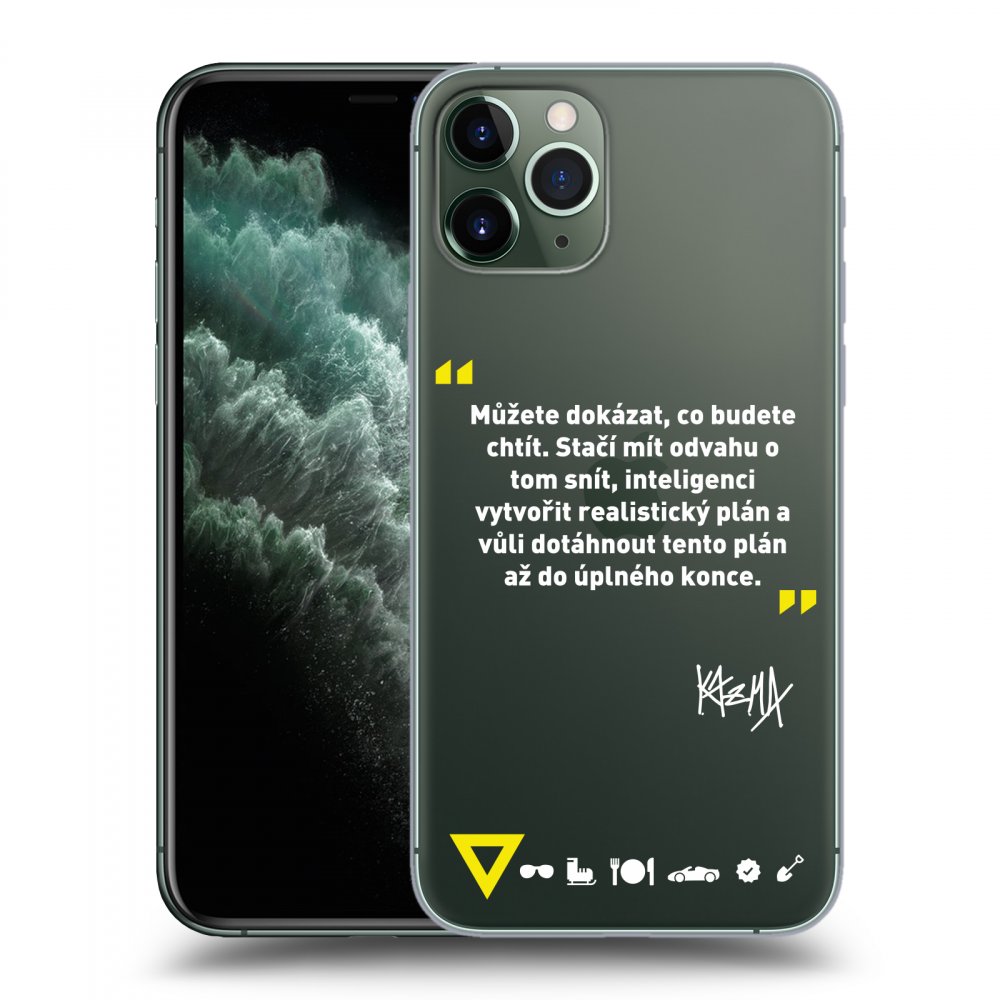 Picasee silikónový prehľadný obal pre Apple iPhone 11 Pro Max - Kazma - MŮŽETE DOKÁZAT, CO BUDETE CHTÍT