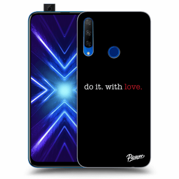 Obal pre Honor 9X - Do it. With love.