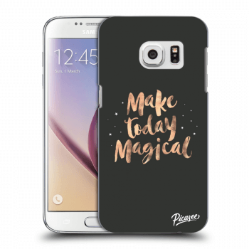 Picasee silikónový prehľadný obal pre Samsung Galaxy S7 G930F - Make today Magical
