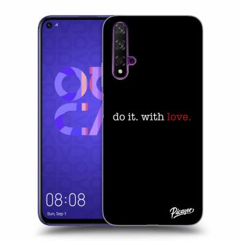 Picasee ULTIMATE CASE pro Huawei Nova 5T - Do it. With love.