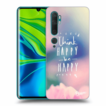 Obal pre Xiaomi Mi Note 10 (Pro) - Think happy be happy