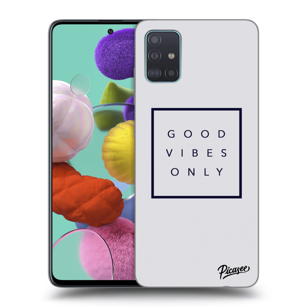Picasee ULTIMATE CASE pro Samsung Galaxy A51 A515F - Good vibes only