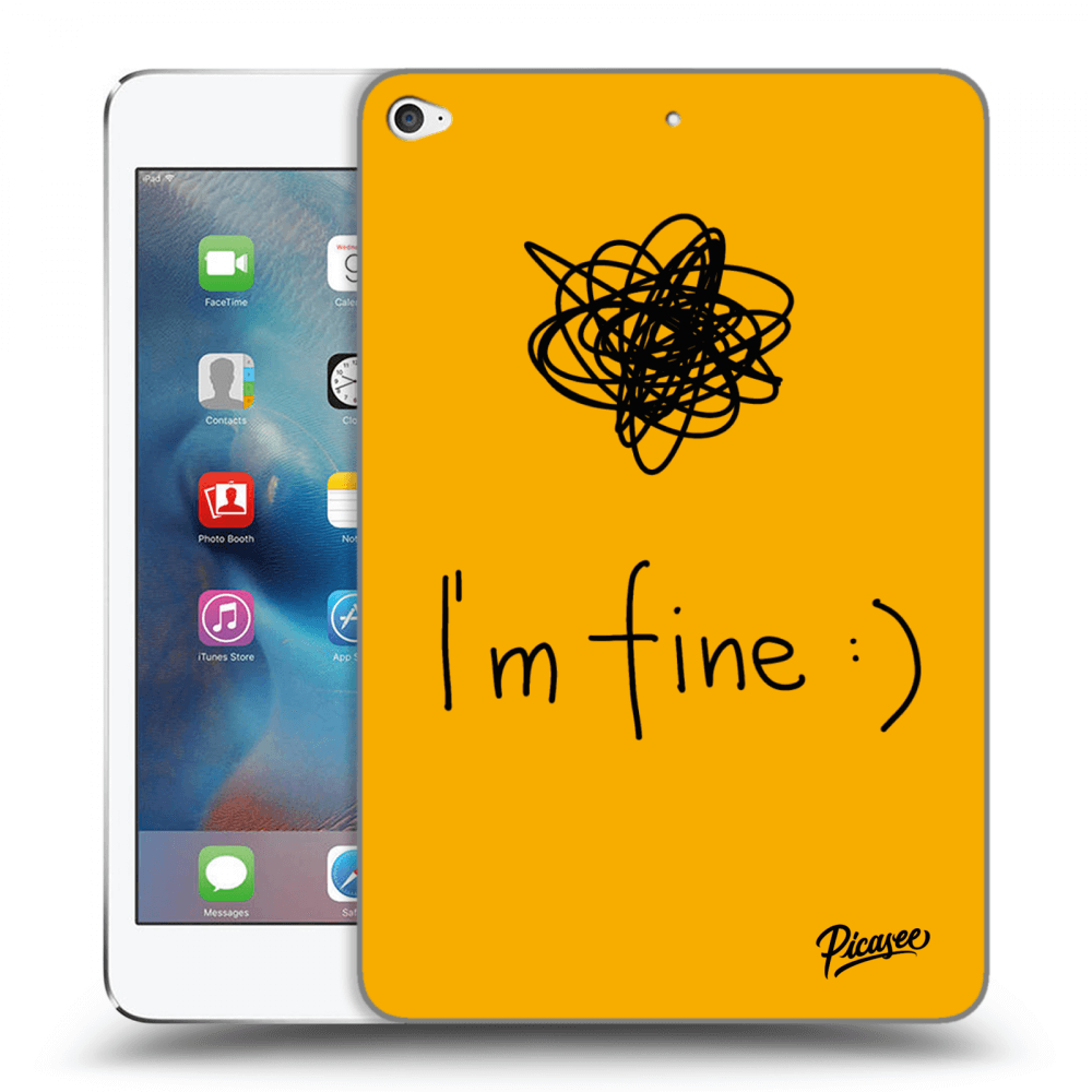 Picasee silikónový prehľadný obal pre Apple iPad mini 4 - I am fine