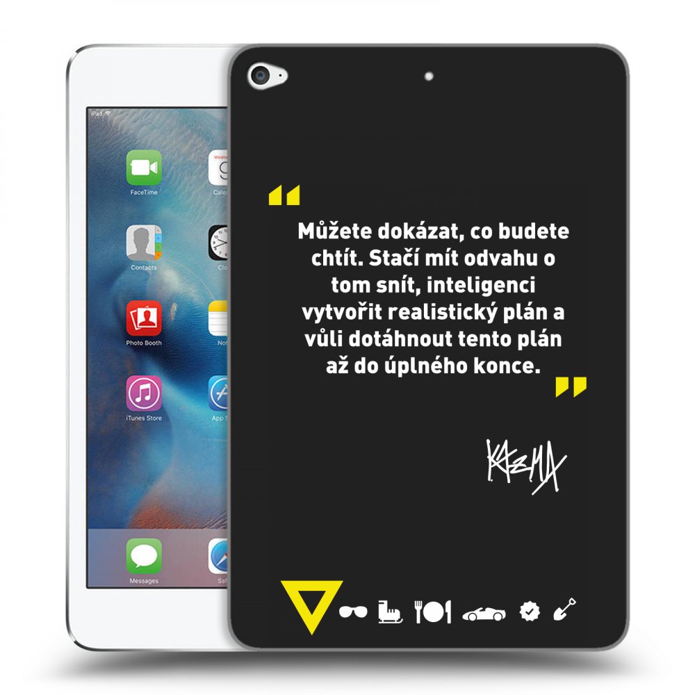 Picasee silikónový čierny obal pre Apple iPad mini 4 - Kazma - MŮŽETE DOKÁZAT, CO BUDETE CHTÍT