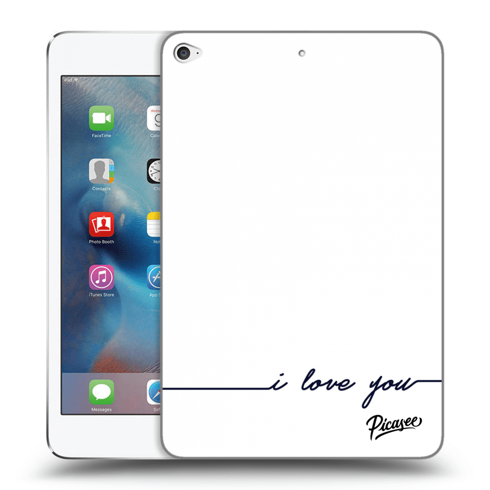 Picasee silikónový prehľadný obal pre Apple iPad mini 4 - I love you