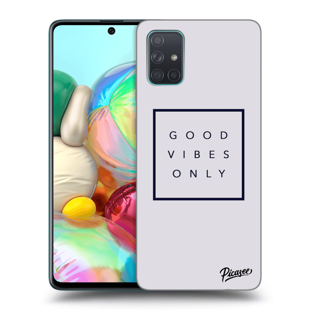 Picasee ULTIMATE CASE pro Samsung Galaxy A71 A715F - Good vibes only