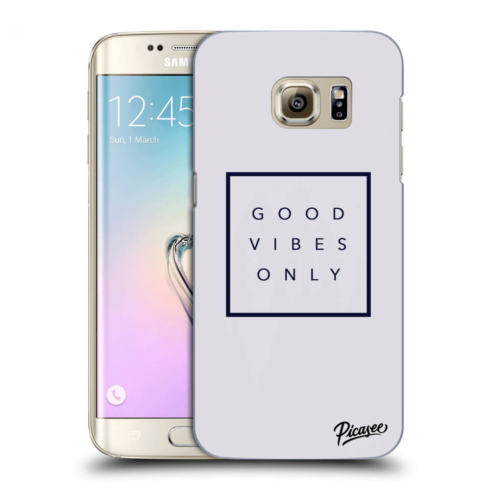Picasee silikónový prehľadný obal pre Samsung Galaxy S7 Edge G935F - Good vibes only