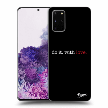 Picasee ULTIMATE CASE pro Samsung Galaxy S20+ G985F - Do it. With love.