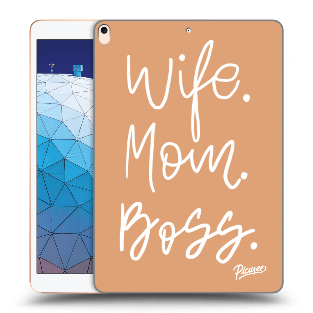 Picasee silikónový prehľadný obal pre Apple iPad Air 10.5" 2019 (3.gen) - Boss Mama