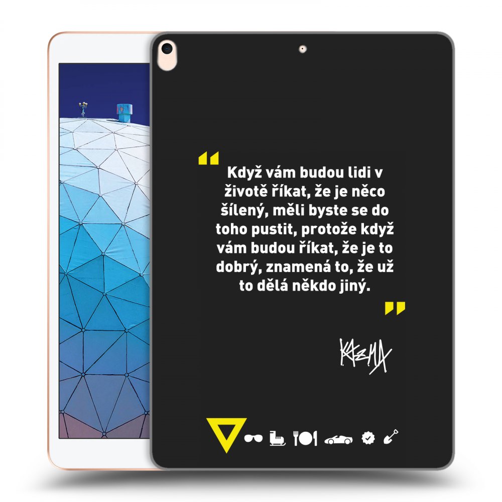 Picasee silikónový čierny obal pre Apple iPad Air 10.5" 2019 (3.gen) - Kazma - MĚLI BYSTE SE DO TOHO PUSTIT