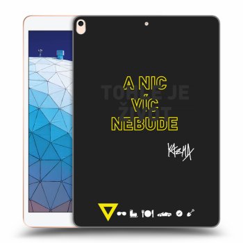 Obal pre Apple iPad Air 10.5" 2019 (3.gen) - Kazma - TOHLE JE ŽIVOT A NIC VÍC NEBUDE