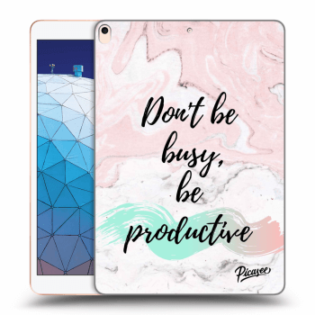 Picasee silikónový čierny obal pre Apple iPad Air 10.5" 2019 (3.gen) - Don't be busy, be productive