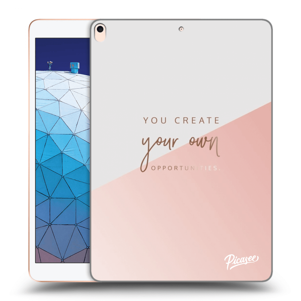 Picasee silikónový prehľadný obal pre Apple iPad Air 10.5" 2019 (3.gen) - You create your own opportunities