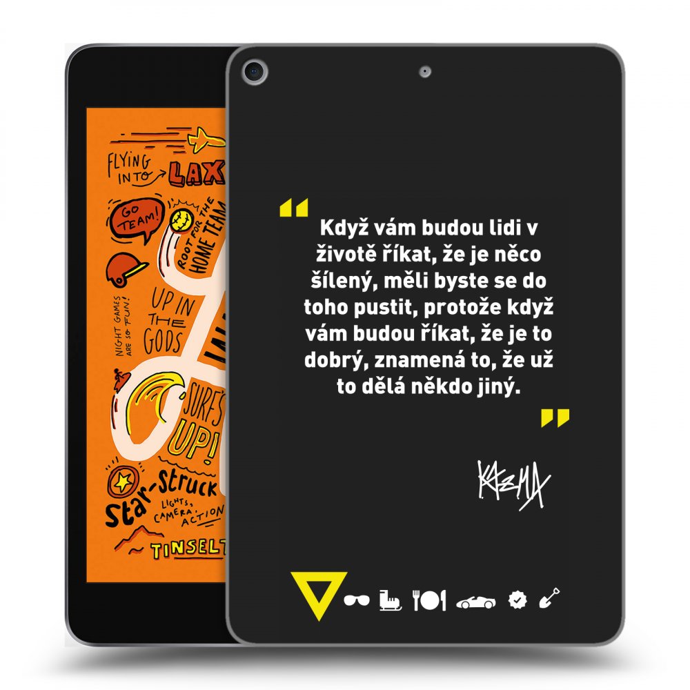 Picasee silikónový čierny obal pre Apple iPad mini 2019 (5. gen) - Kazma - MĚLI BYSTE SE DO TOHO PUSTIT