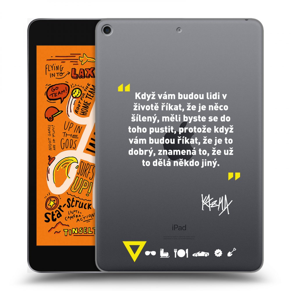 Picasee silikónový prehľadný obal pre Apple iPad mini 2019 (5. gen) - Kazma - MĚLI BYSTE SE DO TOHO PUSTIT