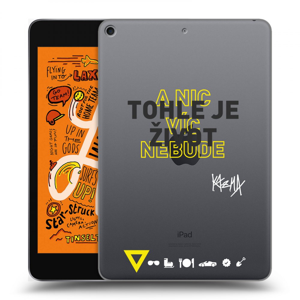 Picasee silikónový prehľadný obal pre Apple iPad mini 2019 (5. gen) - Kazma - TOHLE JE ŽIVOT A NIC VÍC NEBUDE