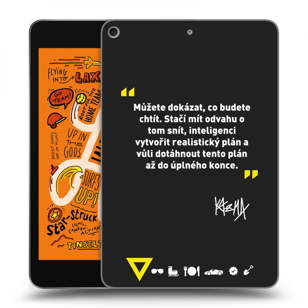 Picasee silikónový čierny obal pre Apple iPad mini 2019 (5. gen) - Kazma - MŮŽETE DOKÁZAT, CO BUDETE CHTÍT
