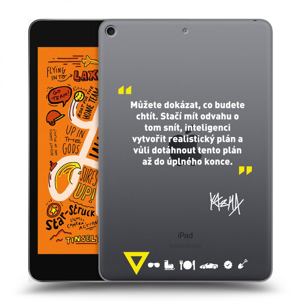 Picasee silikónový prehľadný obal pre Apple iPad mini 2019 (5. gen) - Kazma - MŮŽETE DOKÁZAT, CO BUDETE CHTÍT