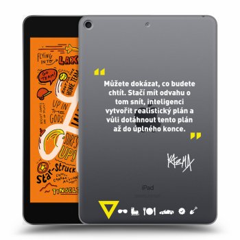Obal pre Apple iPad mini 2019 (5. gen) - Kazma - MŮŽETE DOKÁZAT, CO BUDETE CHTÍT