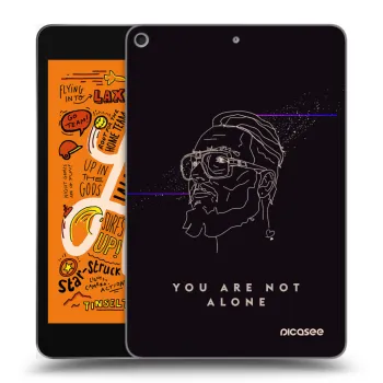 Obal pre Apple iPad mini 2019 (5. gen) - You are not alone