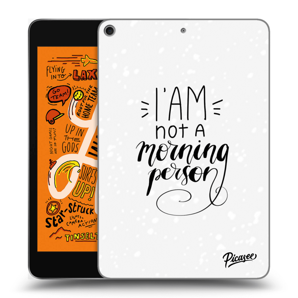 Picasee silikónový čierny obal pre Apple iPad mini 2019 (5. gen) - I am not a morning person