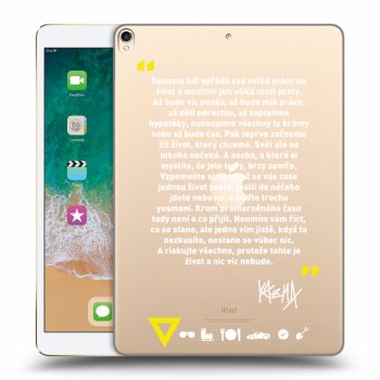 Picasee silikónový prehľadný obal pre Apple iPad Pro 10.5" 2017 (2. gen) - Kazma - BUĎTE TROCHU YESMANI