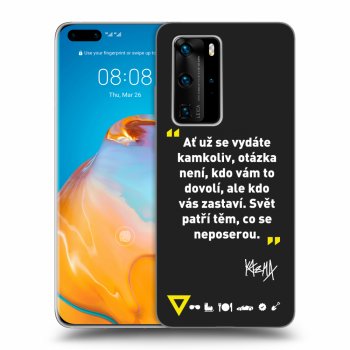 Obal pre Huawei P40 Pro - Kazma - SVĚT PATŘÍ TĚM, CO SE NEPOSEROU