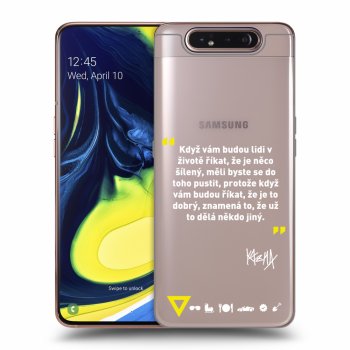 Obal pre Samsung Galaxy A80 A805F - Kazma - MĚLI BYSTE SE DO TOHO PUSTIT