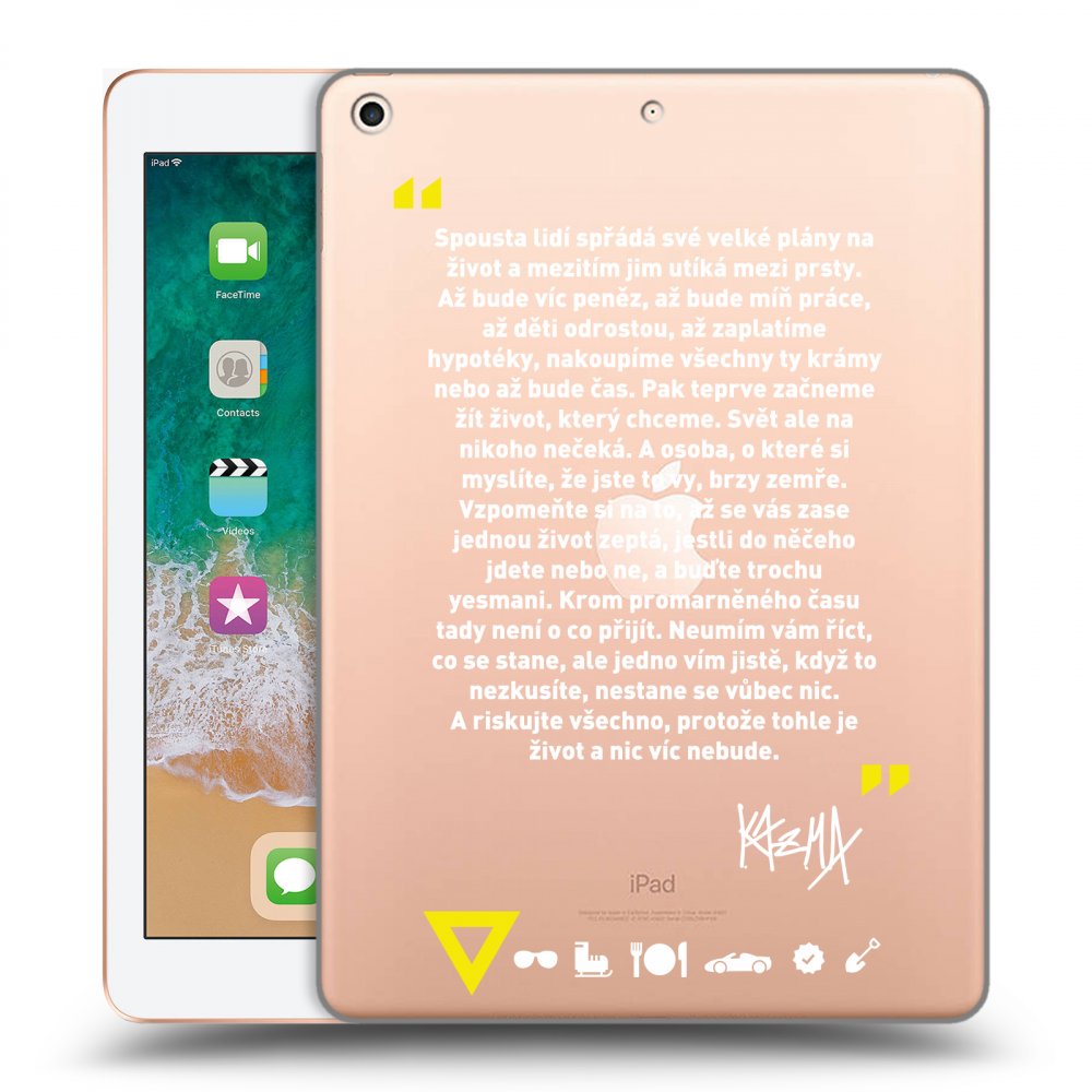 Picasee silikónový prehľadný obal pre Apple iPad 9.7" 2018 (6. gen) - Kazma - BUĎTE TROCHU YESMANI