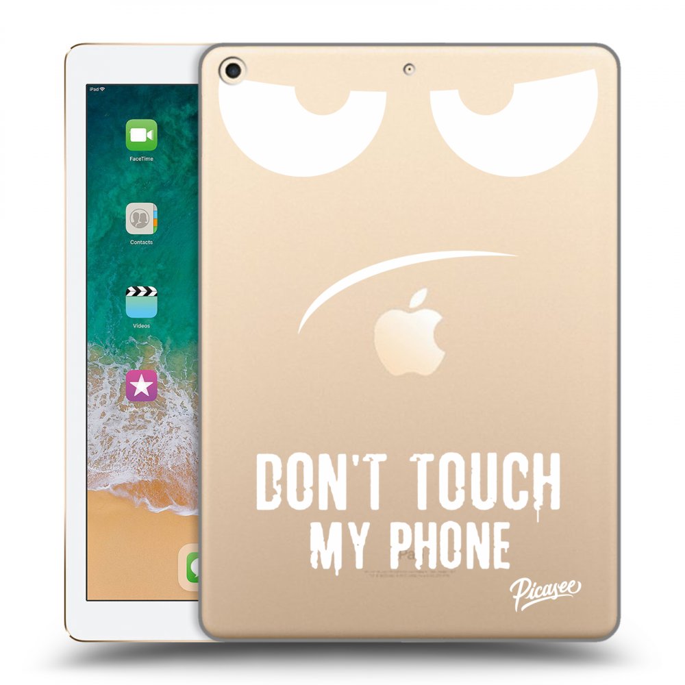 Picasee silikónový prehľadný obal pre Apple iPad 9.7" 2017 (5. gen) - Don't Touch My Phone