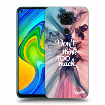 Obal pre Xiaomi Redmi Note 9 - Don't think TOO much