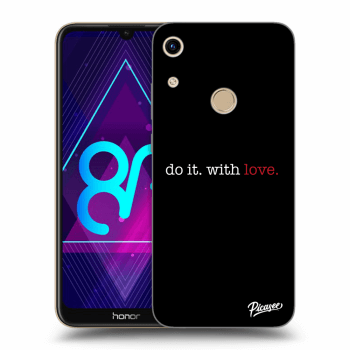 Obal pre Honor 8A - Do it. With love.