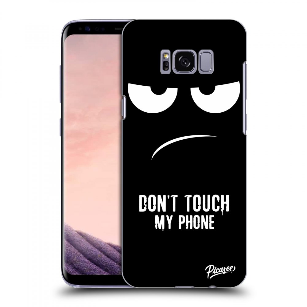 Picasee ULTIMATE CASE pro Samsung Galaxy S8 G950F - Don't Touch My Phone